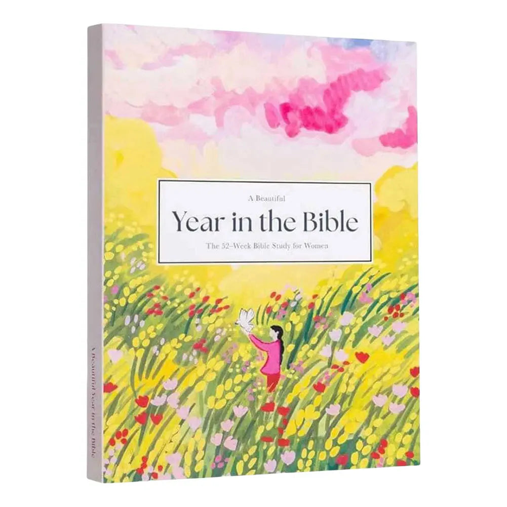 A Beautiful Year in the Bible – 52 Weeks Bible Study Guide for Women – Spiritual Growth, Reflection & Suggested Readings