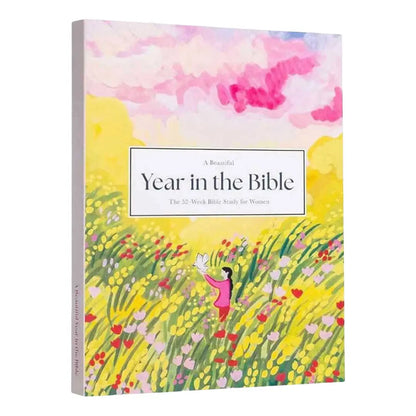 A Beautiful Year in the Bible – 52 Weeks Bible Study Guide for Women – Spiritual Growth, Reflection & Suggested Readings